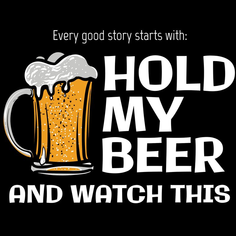 Hold My Beer  Thumbnail