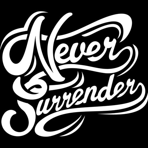 Never Surrender  Thumbnail