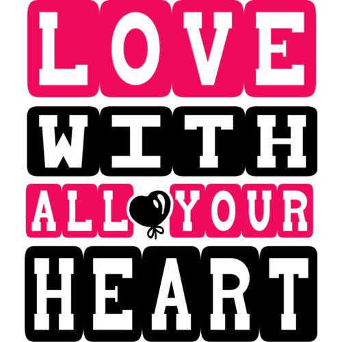 Love With All Your Heart Thumbnail